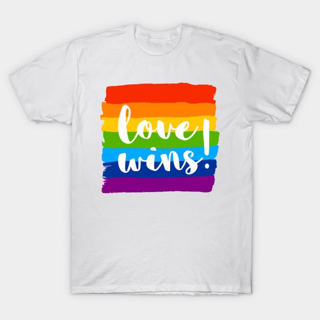 Love Wins #pride T-Shirt by LeCouleur